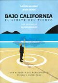 Постер фильма «Bajo California: El límite del tiempo»