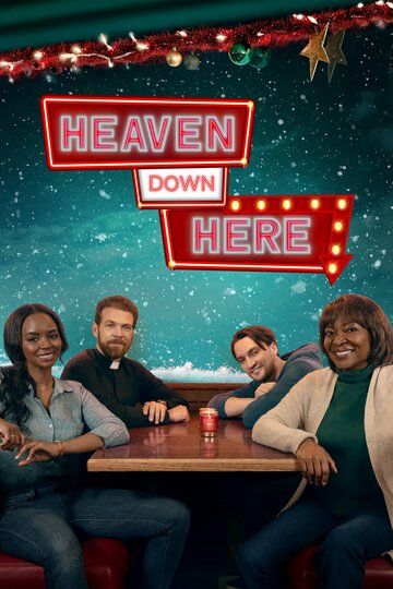 Постер фильма «Heaven Down Here»
