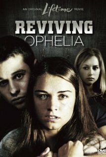 Постер фильма «Reviving Ophelia»