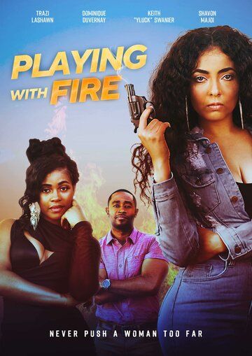 Постер фильма «Playing with Fire»