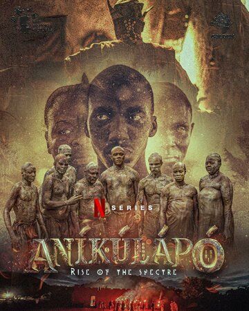 Постер фильма «Anikulapo: Rise of the Spectre»