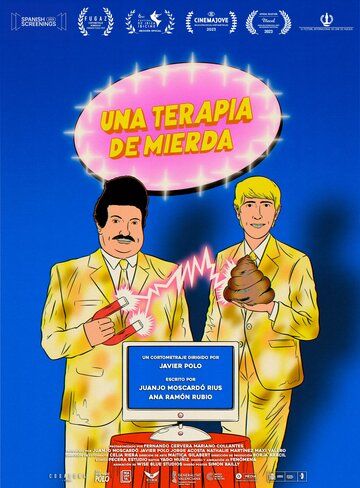 Постер фильма «Una terapia de mierda»