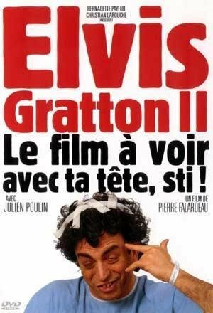 Постер фильма «Elvis Gratton II: Miracle à Memphis»