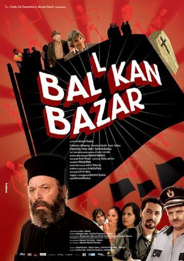 Постер фильма «Балканский базар»