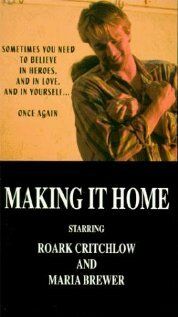 Постер фильма «Making It Home»