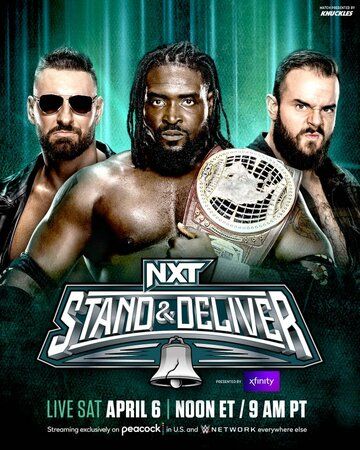 Постер фильма «NXT Stand & Deliver»