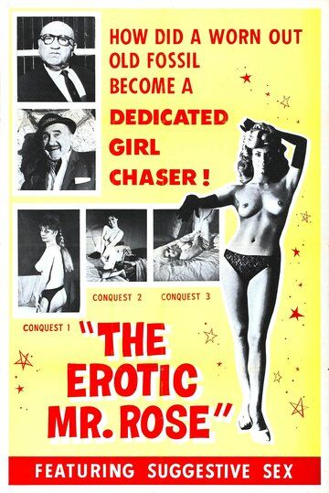 Постер фильма «The Erotic Mr. Rose»