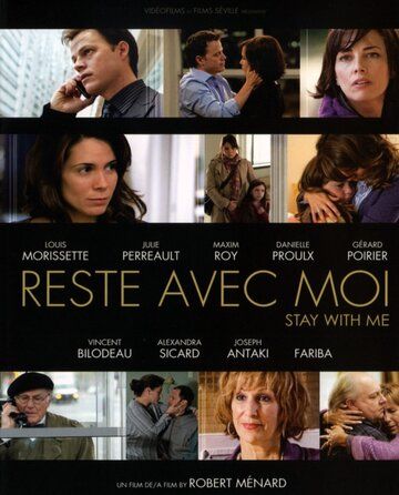 Постер фильма «Reste avec moi»
