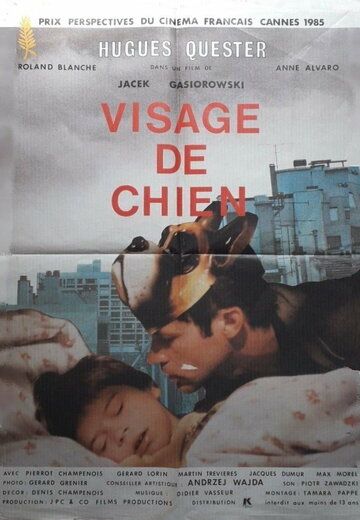 Постер фильма «Visage de chien»