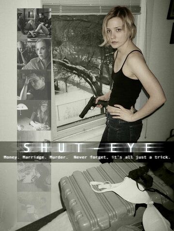 Постер фильма «Shut-Eye»