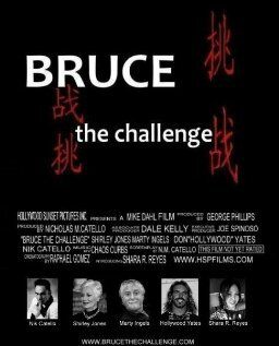 Постер фильма «Bruce the Challenge»