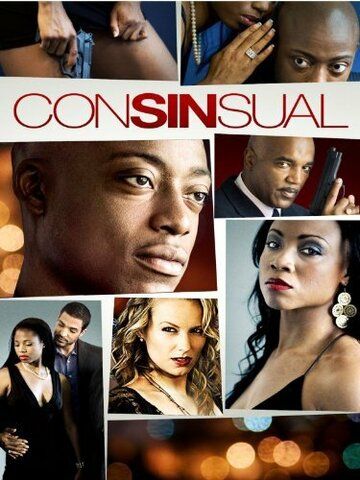 Постер фильма «Consinsual»