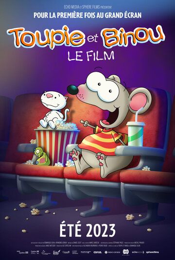 Постер фильма «Toupie et Binou: Le Film»
