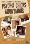 Постер фильма «Psycho Chicks Anonymous»