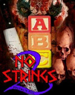Постер фильма «No Strings 2: Playtime in Hell»