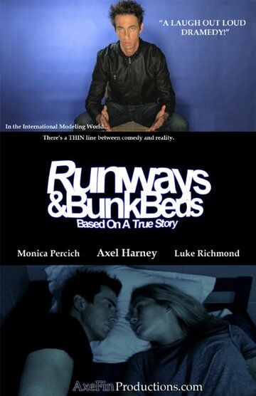 Постер фильма «Runways & BunkBeds»