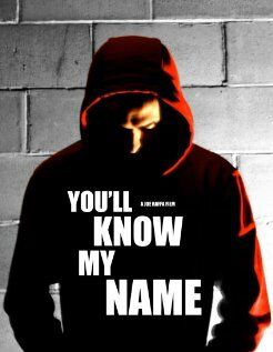 Постер фильма «You'll Know My Name»