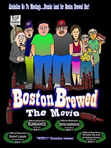 Постер фильма «Boston Brewed: The Movie»