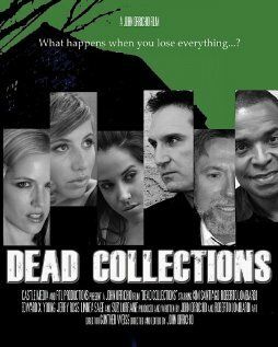 Постер фильма «Dead Collections»