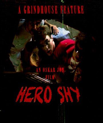 Постер фильма «Hero Shy»