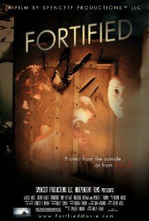 Постер фильма «Fortified»