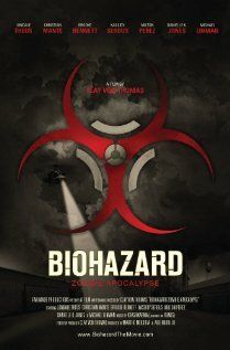 Постер фильма «Biohazard (Zombie Apocalypse)»