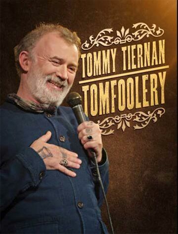 Постер фильма «Tommy Tiernan: Tomfoolery»