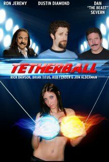 Постер фильма «Tetherball: The Movie»