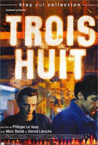 Постер фильма «Trois huit»