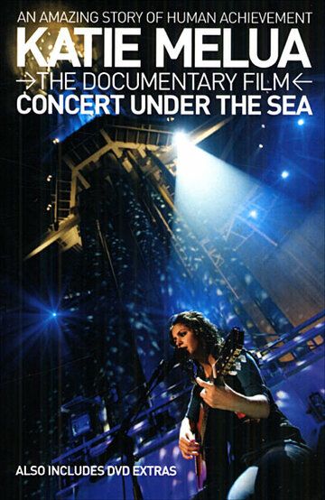Постер фильма «Katie Melua: Concert Under the Sea»