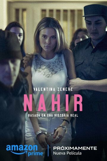 Постер фильма «Nahir»
