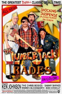 Постер фильма «The Lumberjack of All Trades»
