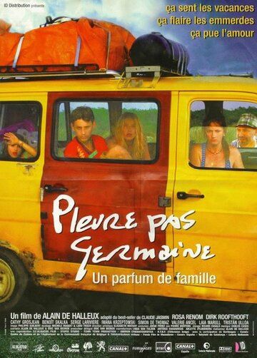 Постер фильма «Pleure pas Germaine»