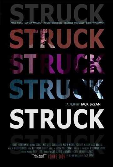 Постер фильма «Struck»