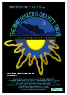 Постер фильма «The Idiotmaker's Gravity Tour»
