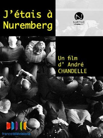 Постер фильма «J'étais à Nüremberg»