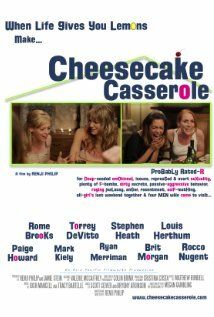 Постер фильма «Cheesecake Casserole»