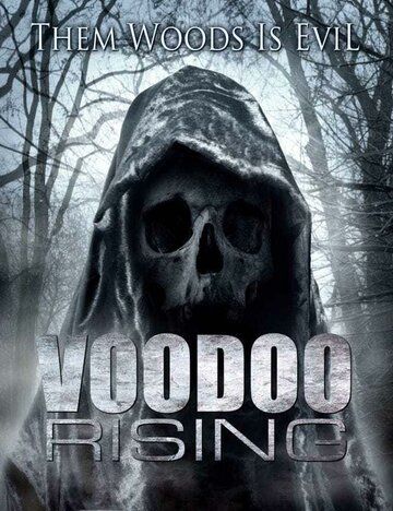 Постер фильма «Voodoo Rising»
