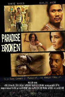 Постер фильма «Paradise Broken»
