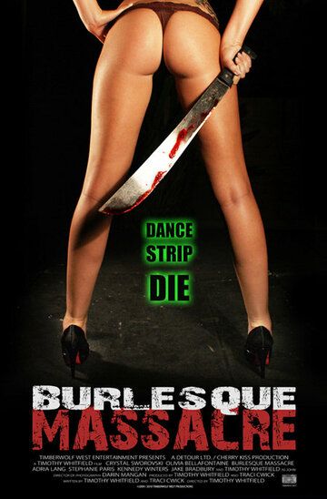 Постер фильма «Burlesque Massacre»