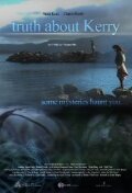 Постер фильма «Truth About Kerry»