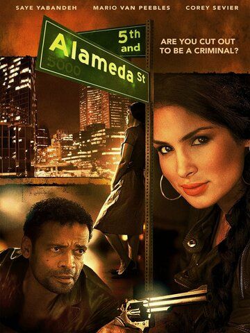 Постер фильма «5th & Alameda»