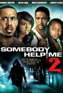 Постер фильма «Somebody Help Me 2»
