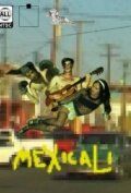 Постер фильма «Mexicali»