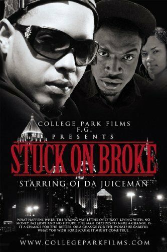 Постер фильма «Stuck on Broke»