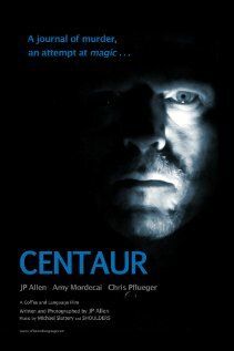 Постер фильма «Centaur»