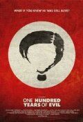 Постер фильма «One Hundred Years of Evil»