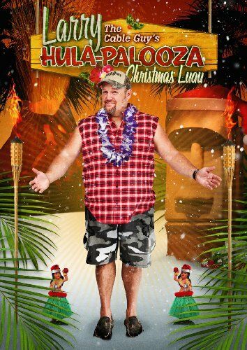 Постер фильма «Larry the Cable Guy's Hula-Palooza Christmas Luau»