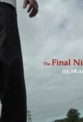 Постер фильма «The Final Night and Day»