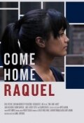 Постер фильма «Come Home Raquel»